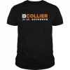 collier for Lt governor  Classic Men's T-shirt