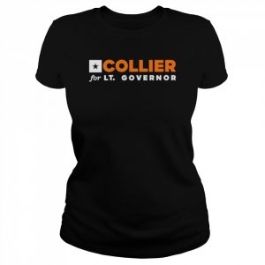 collier for Lt governor  Classic Women's T-shirt