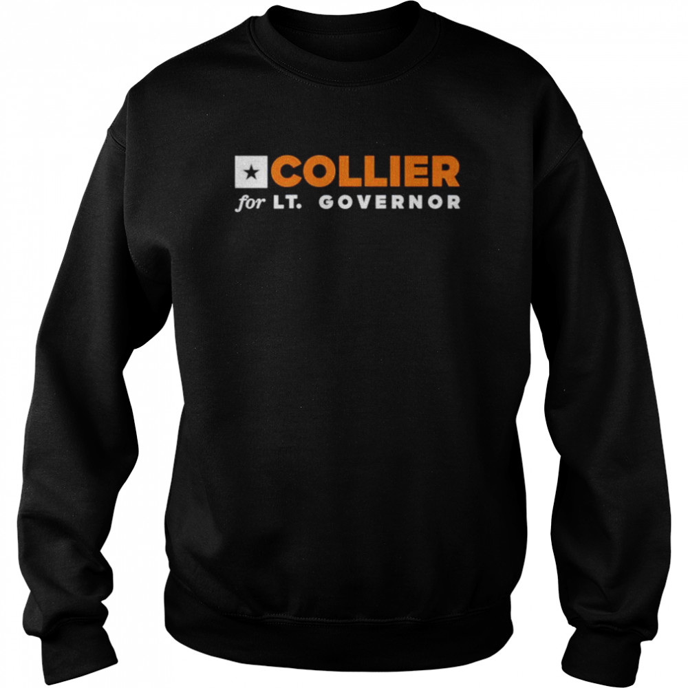 collier for Lt governor  Unisex Sweatshirt