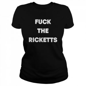 fuck the ricketts  Classic Women's T-shirt