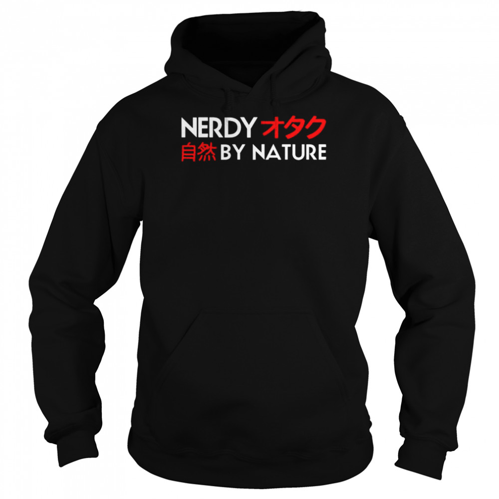 nerdy by nature  Unisex Hoodie