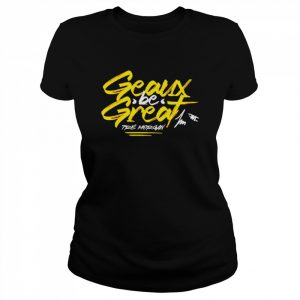 tre Morgan geaux be great signature  Classic Women's T-shirt