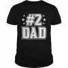 #2 Dad T Shirt Classic Men's T-shirt