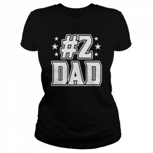 #2 Dad T Shirt Classic Women's T-shirt