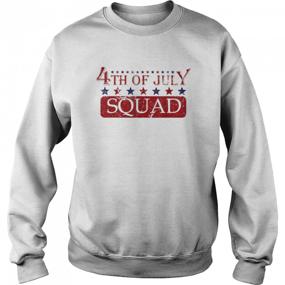 4th of july squad cool patriotic 4th july crew  Unisex Sweatshirt