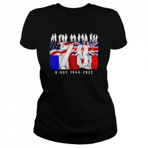 78th Anniversary WW2 Day Allied Landing France  Classic Women's T-shirt