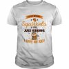 A day without squirrels is like greysquirrel  Classic Men's T-shirt