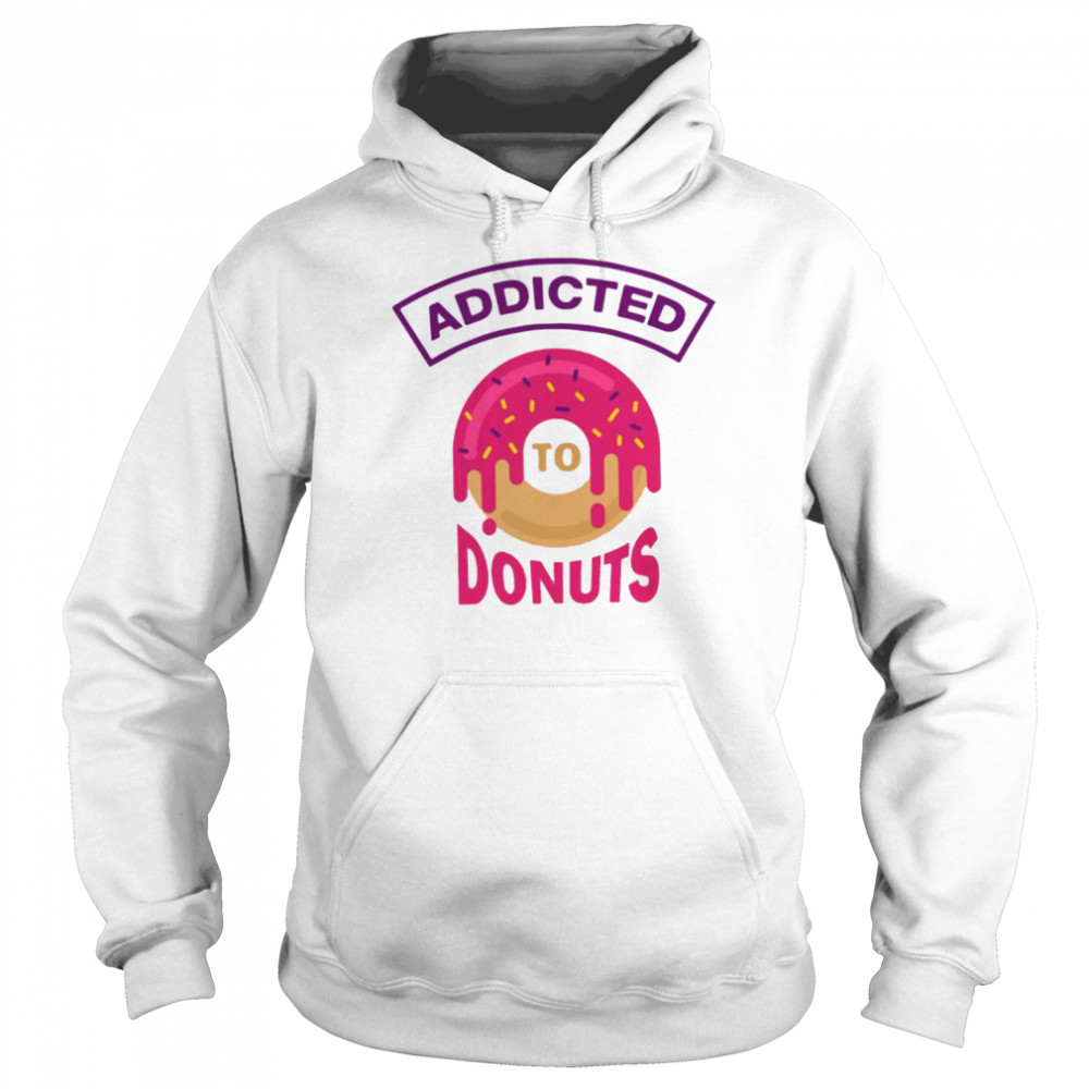 Addicted To Donuts 2022  Unisex Hoodie