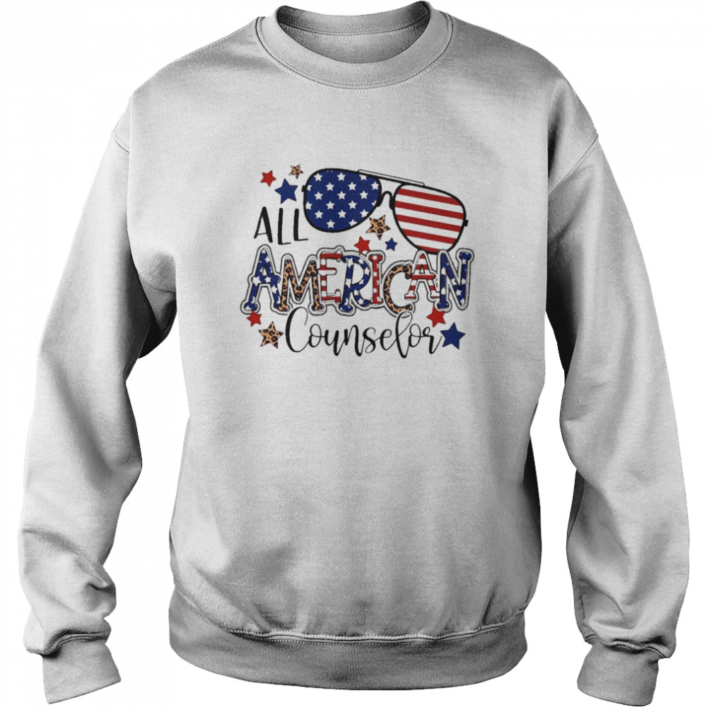 All American Counselor Independence Day Shirt Unisex Sweatshirt