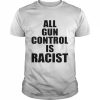 All Gun Control Is Racist Black Guns Matter Merch Adam Choit Maj Toure T-Shirt Classic Men's T-shirt