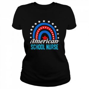 American School Nurse Rainbow USA Flag 4th Of July Patriotic Shirt Classic Women's T-shirt