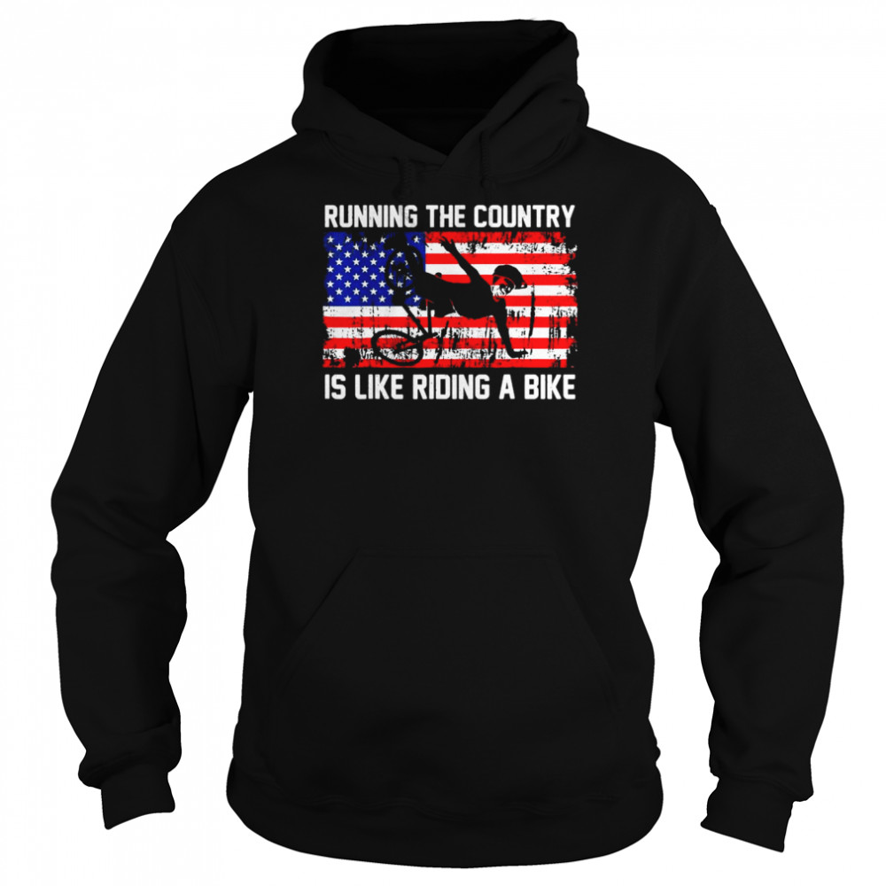 American flag Joe Biden Running The Country Is Like Riding A Bike T-Shirt Unisex Hoodie