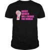 Angry Women Will Change The World Shirt Classic Men's T-shirt