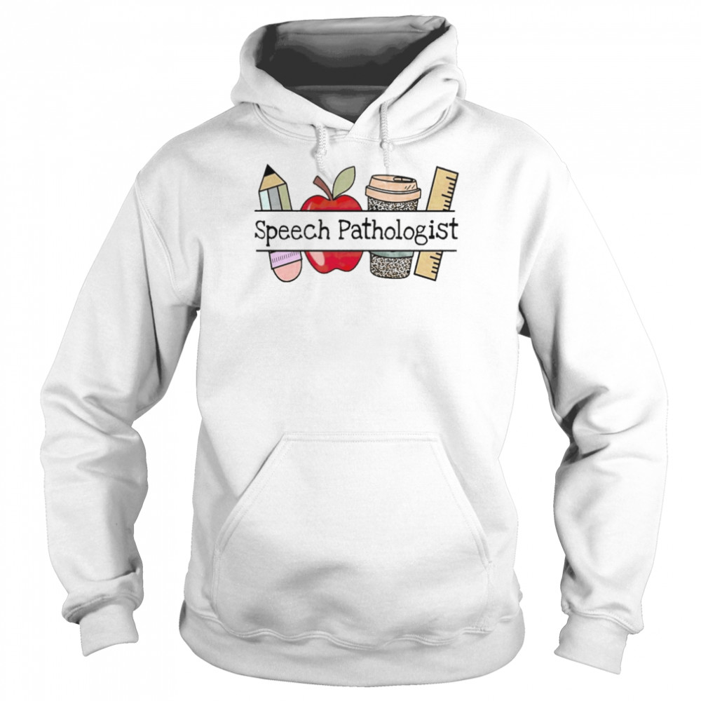 Apple Coffee Pencil Speech Language Pathologist Shirt Unisex Hoodie