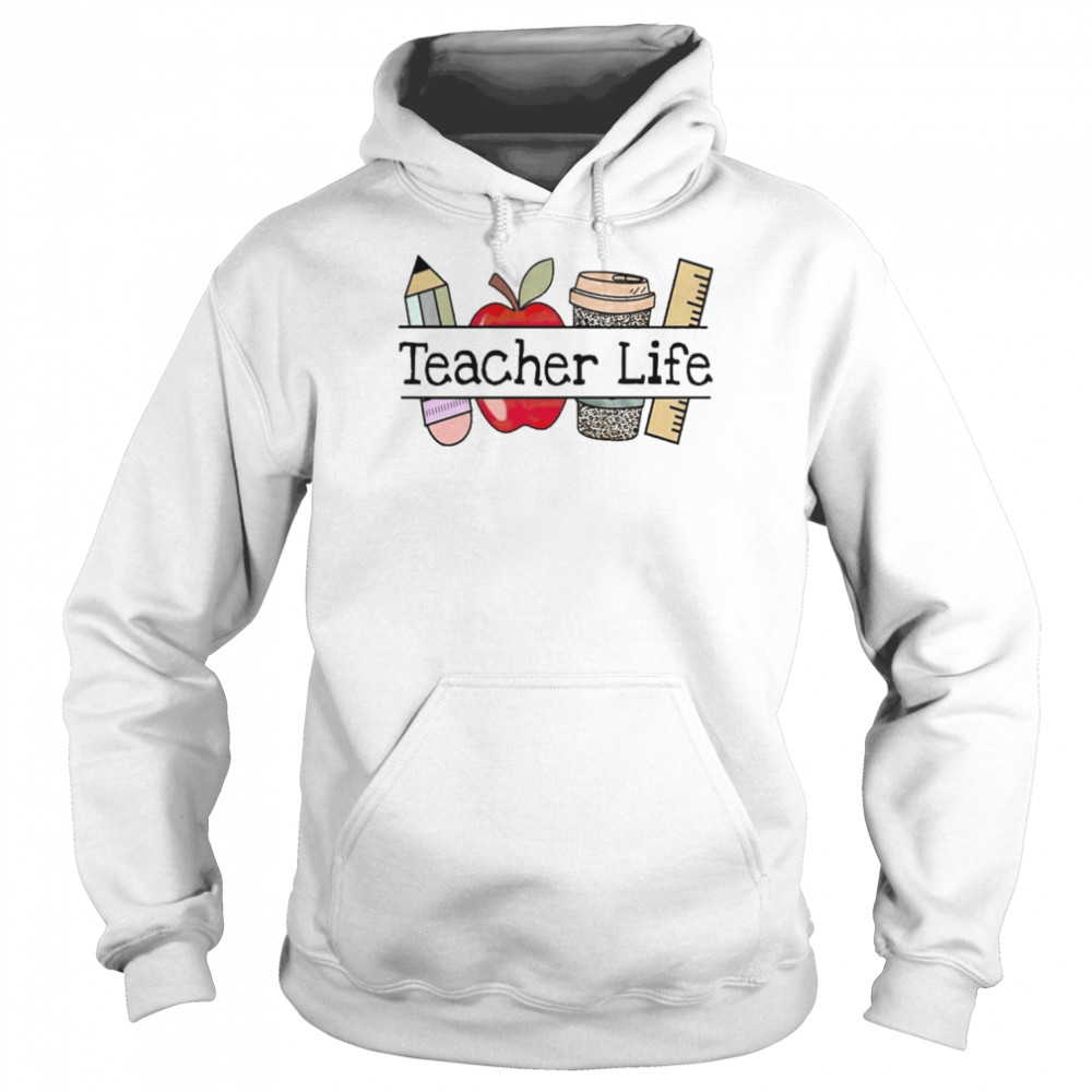 Apple Coffee Pencil Teacher Life Shirt Unisex Hoodie