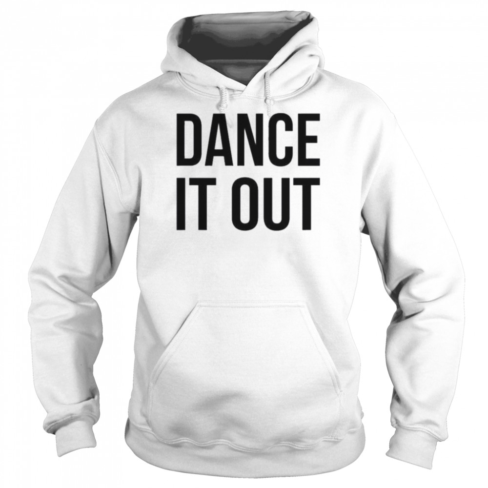 Auggieryan dance it out  Unisex Hoodie