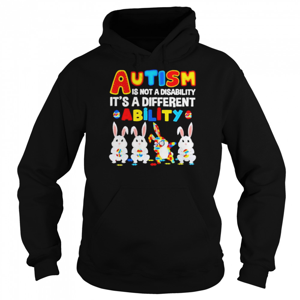 Autism is not a disability it’s a different ability  Unisex Hoodie