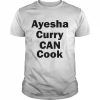 Ayesha curry can cook  Classic Men's T-shirt