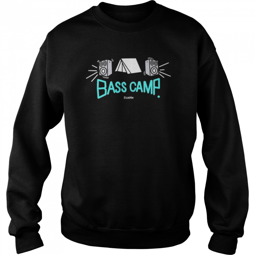 Bass camp sueme  Unisex Sweatshirt