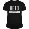 Beto For President T-Shirt Classic Men's T-shirt