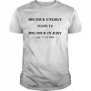 Big dick energy leads to big dick injury say no to bde T-s Classic Men's T-shirt