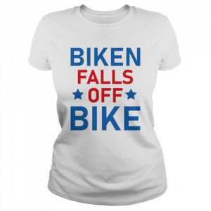 Biken Biden Falls Off His Bike Shirt Classic Women's T-shirt