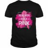 Breast Cancer real men rock Pink  Classic Men's T-shirt