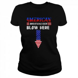 Breathalyzer 4th Of July American Flag Patriotic Shirt Classic Women's T-shirt