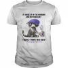 Cat If I Woke Up In The Morning And Nothing Hurt I Would Think I Was Dead Fibromyalgia Awareness Shirt Classic Men's T-shirt