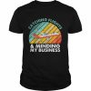 Catching Flights & Minding My Business Vintage Shirt Classic Men's T-shirt