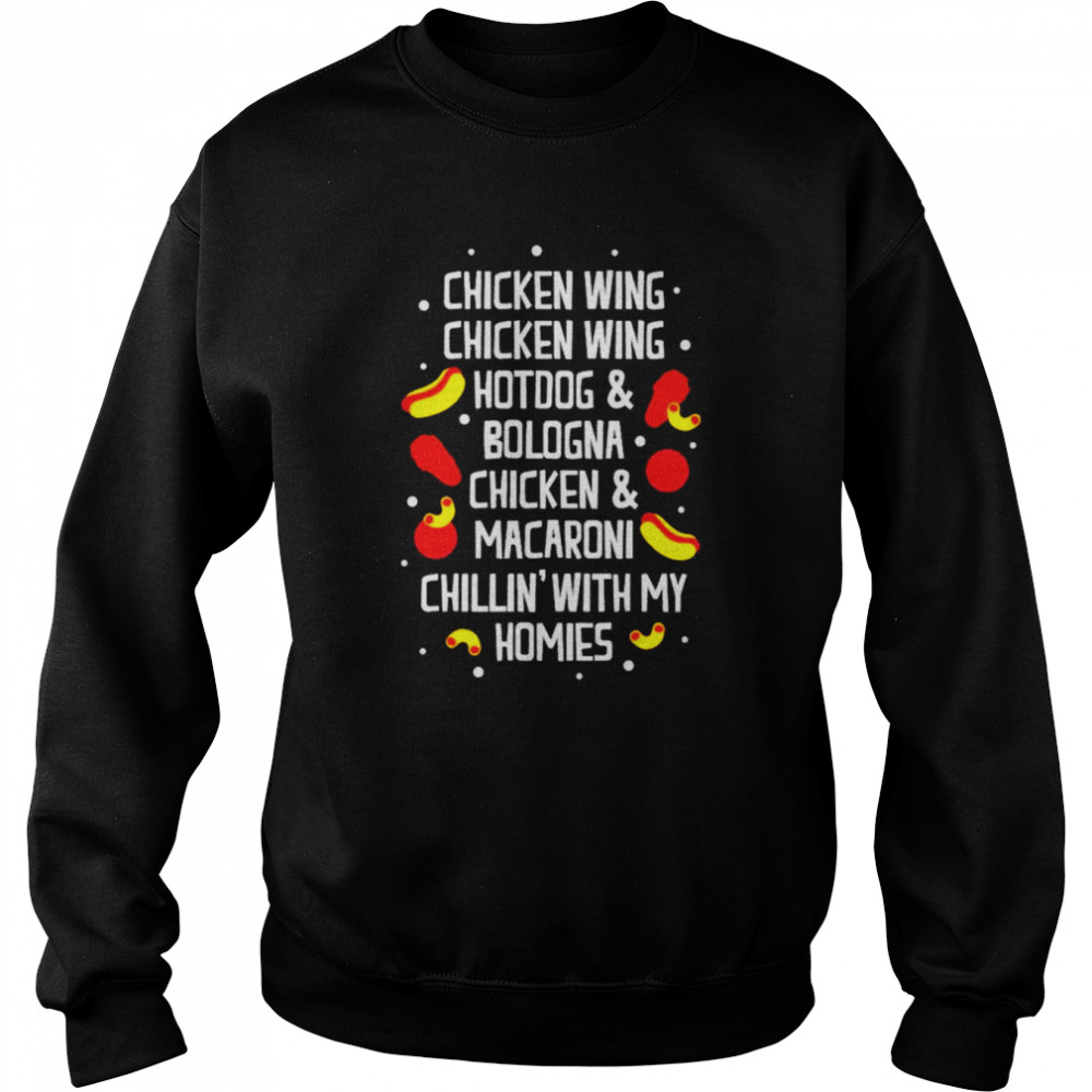 Chicken Wing Chicken Wing Hotdog And Bologna Chicken And Macaroni  Unisex Sweatshirt