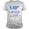 Claire Rogers Liv Golf Liv Laugh Love  Classic Men's T-shirt