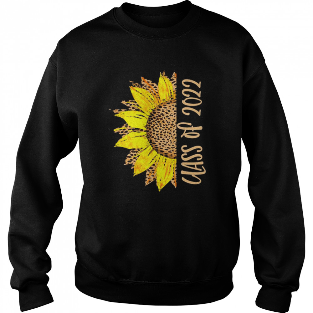 Class Of 2022 Senior Leopard Print Cheetah Half Sunflower Shirt Unisex Sweatshirt