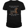 Dachshunds doft doxie warm doxie little ball of fur happy  Classic Men's T-shirt