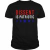 Dissent is patriotic feminist activist protest  Classic Men's T-shirt