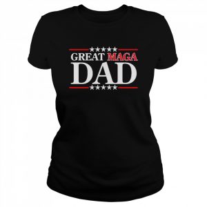 DonaldjTrumpjr fathers day great maga dad  Classic Women's T-shirt