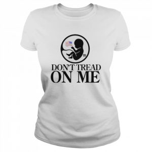 Don’t tread on me  Classic Women's T-shirt