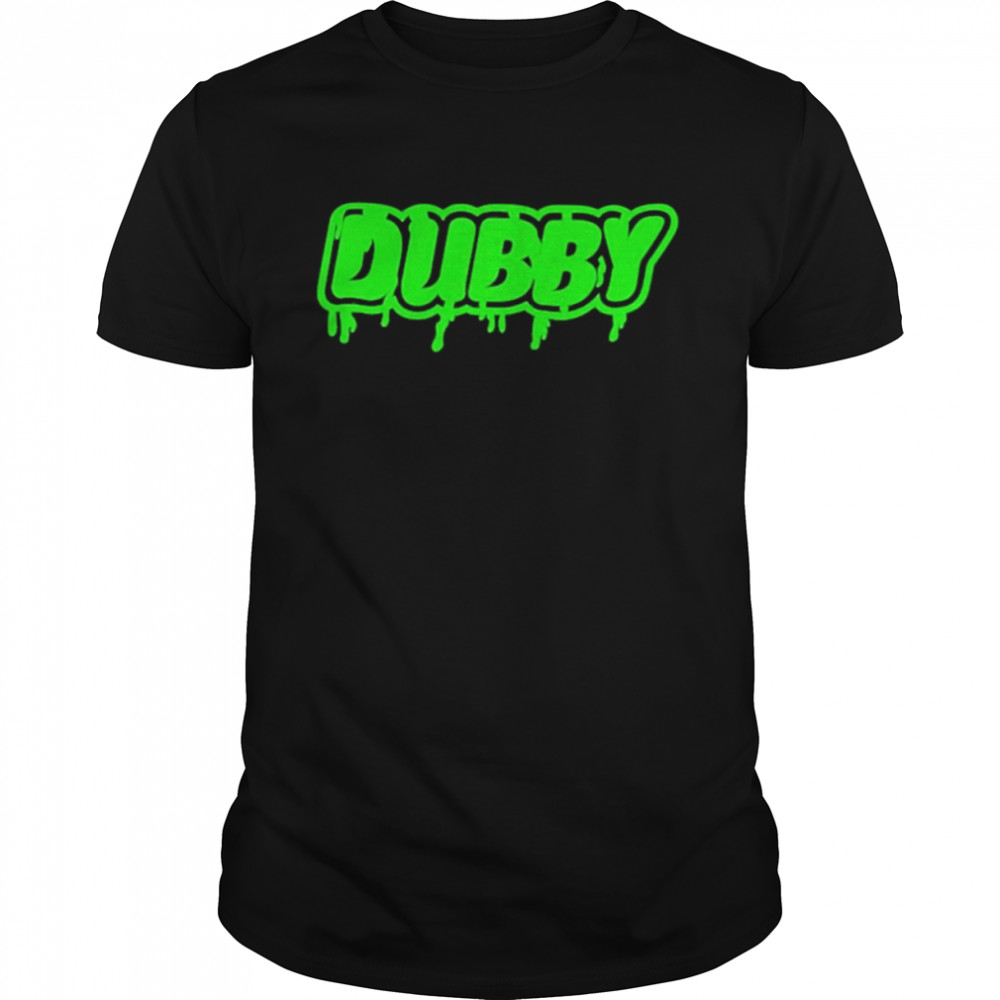 Dubby Slime Shirt