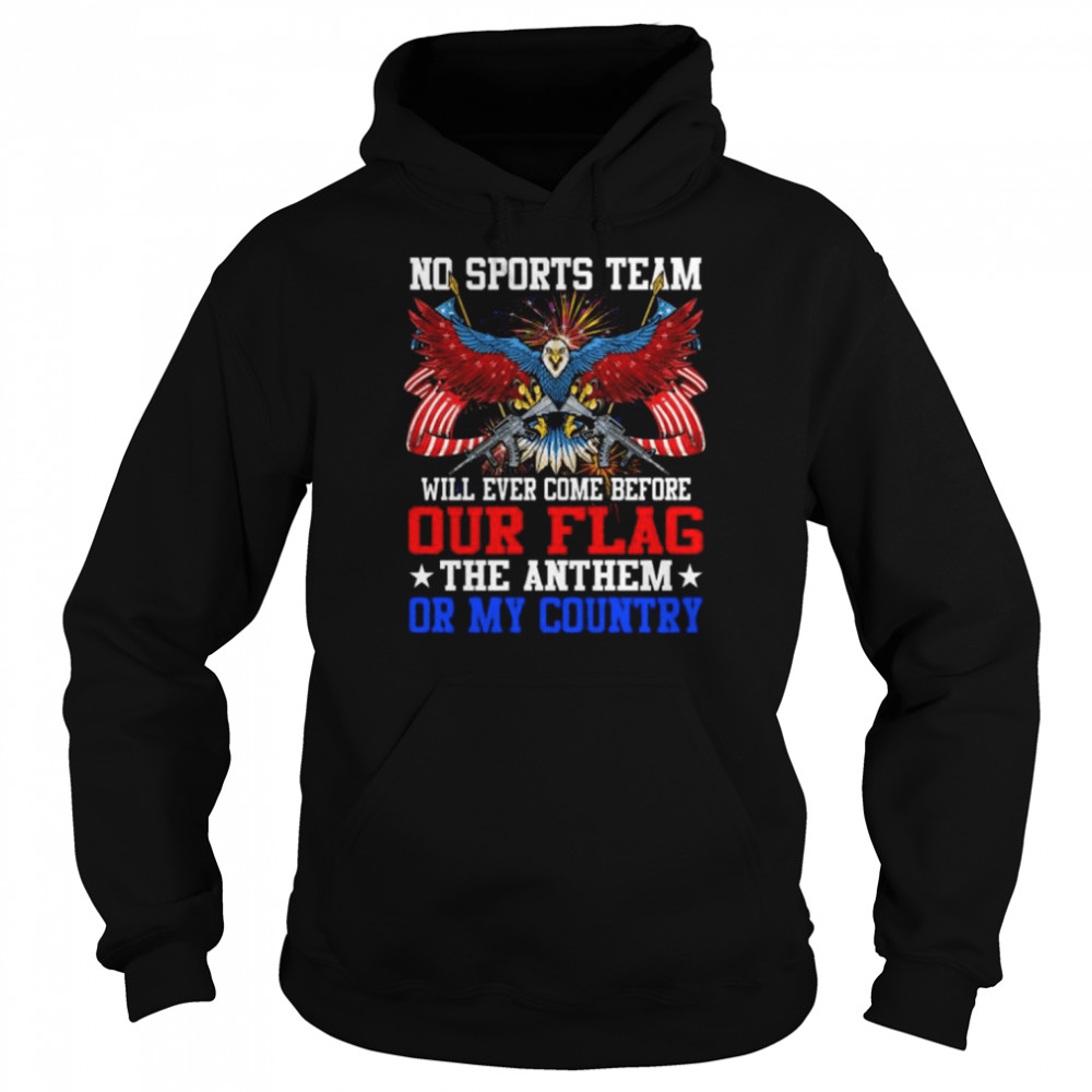 Eagle no spots team will ever come before our flag  Unisex Hoodie