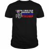 Elephant I wish I was old enough to vote for Trump  Classic Men's T-shirt