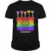 Equal Rights For Others Does Not Mean Fewer Rights For You It’s Not Pie Teacher Life Shirt Classic Men's T-shirt