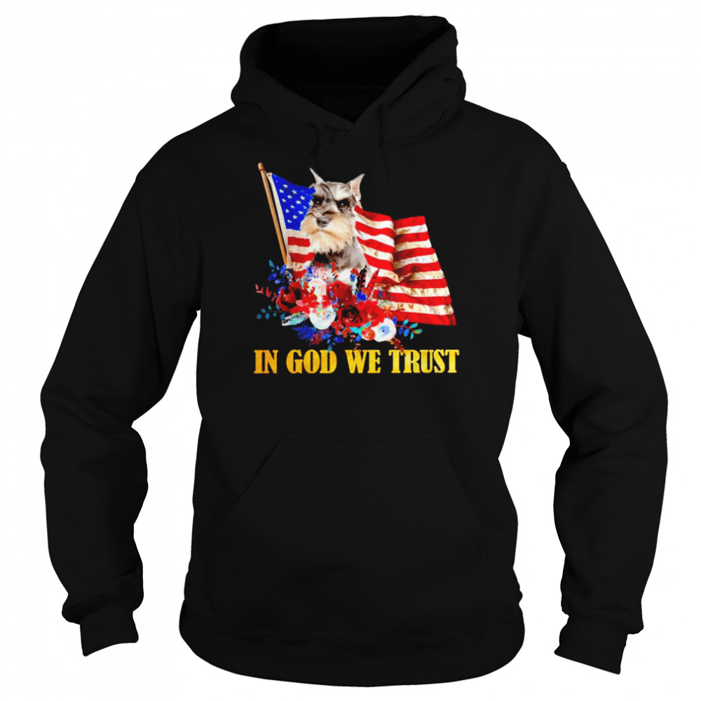 Flower Flag In God We Trust GREY Miniature Schnauzer Shirt Unisex Hoodie