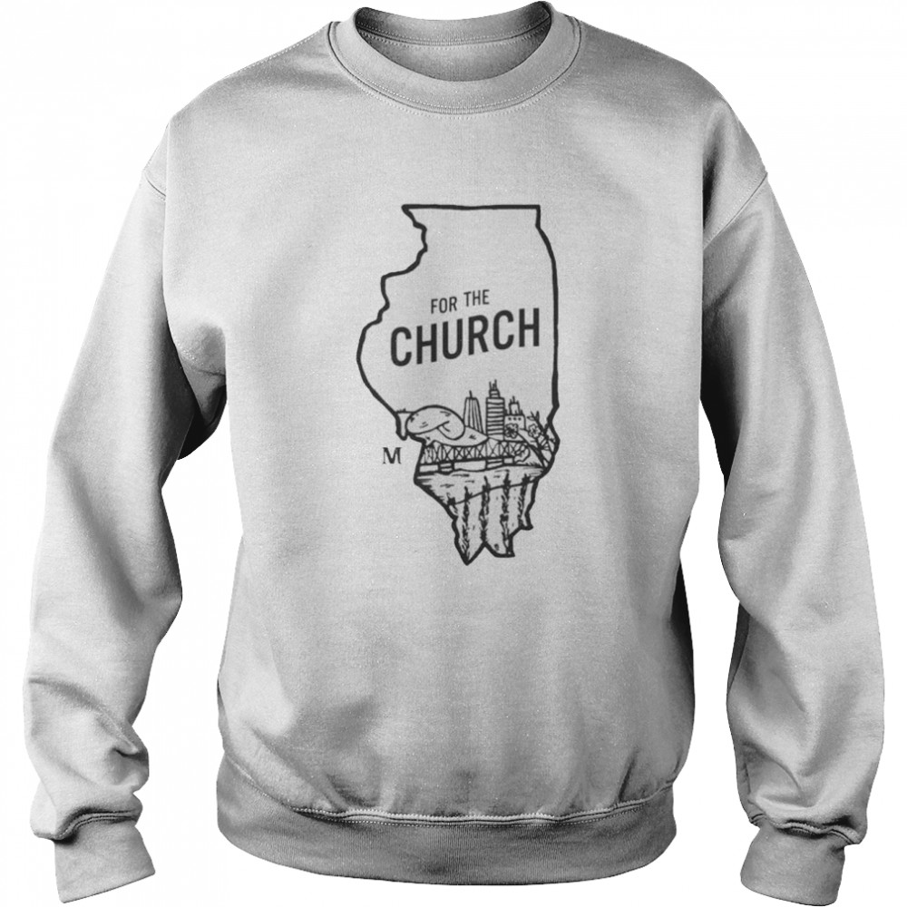 For The Church  Unisex Sweatshirt