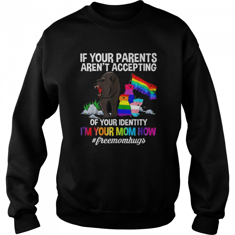 Free mom hugs proud mama bear lgbt gay pride lgbtq parade  Unisex Sweatshirt