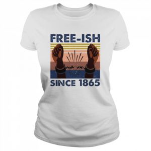 Freeish Since 1865 vintage  Classic Women's T-shirt