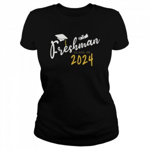 Freshman Class Of 2024 With Graduation Cap Shirt Classic Women's T-shirt