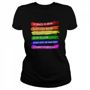 Gay pride science is real black lgbtq matter love is love  Classic Women's T-shirt