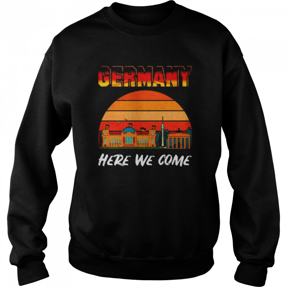 Germany here we come vintage  Unisex Sweatshirt