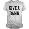 Give a damn  Classic Men's T-shirt