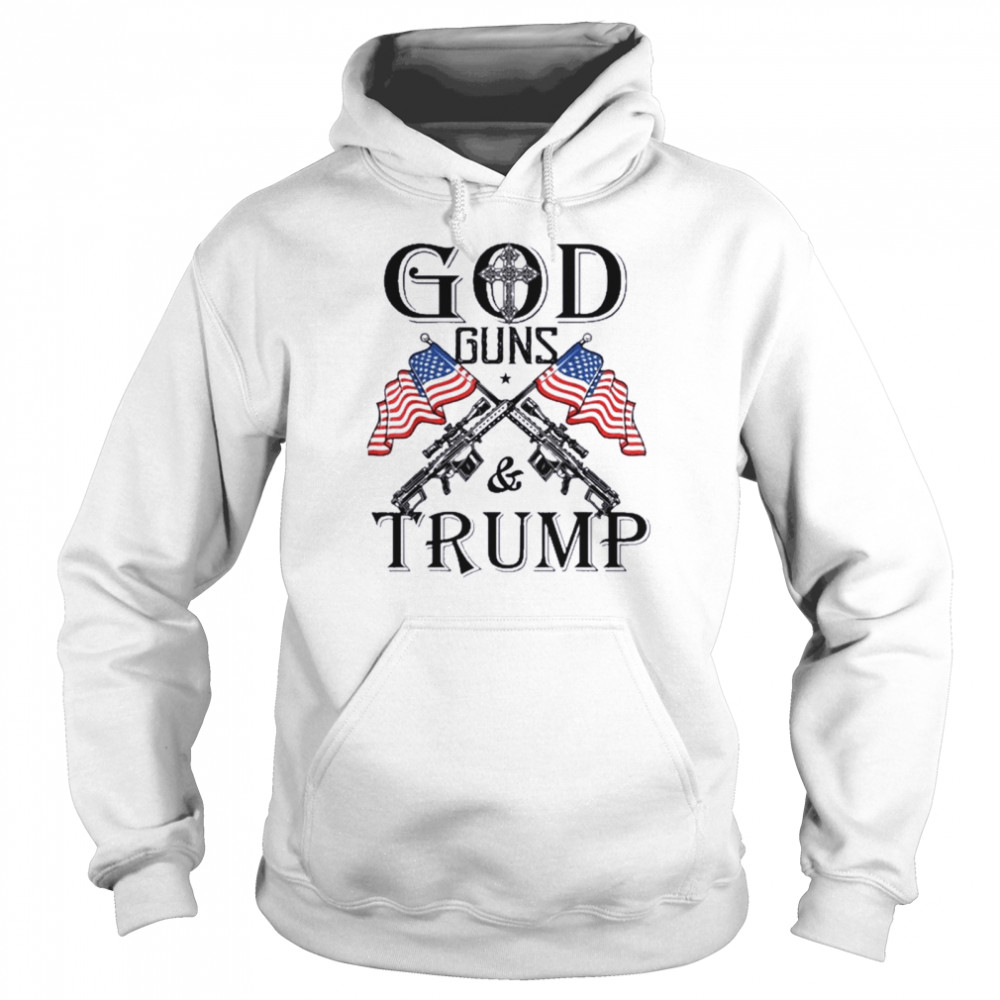 God Guns And Trump Shirt 2nd Amendment Trump 45 Shirt Unisex Hoodie